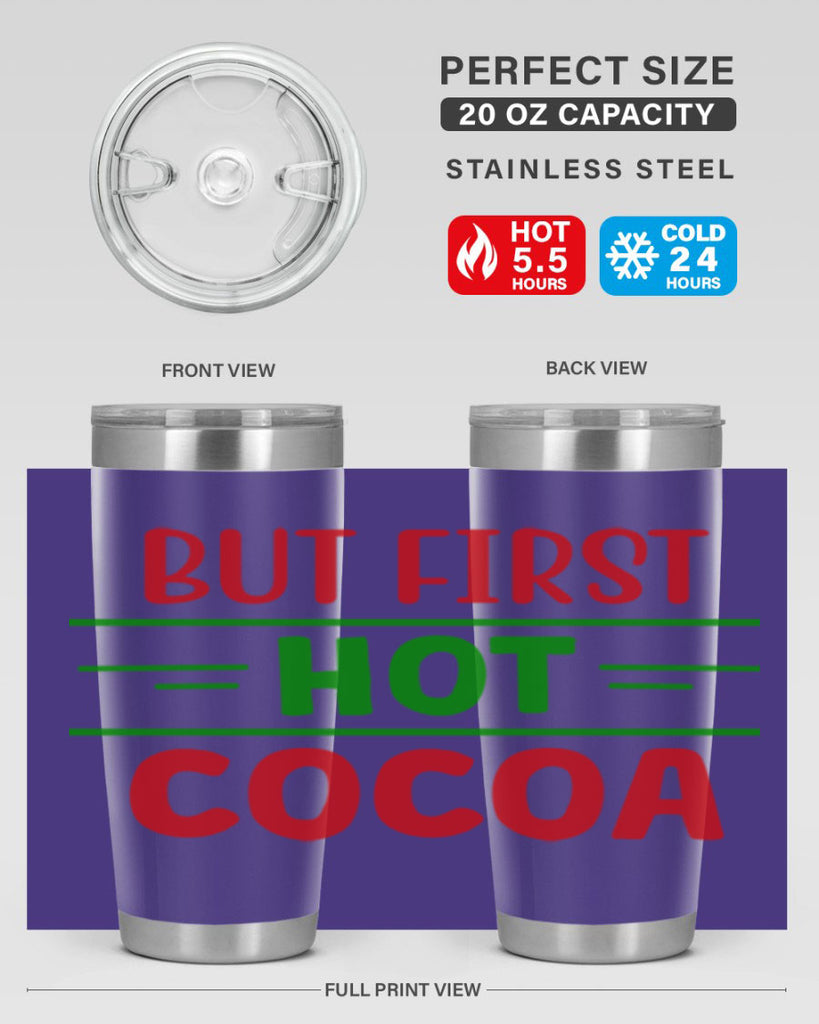 But First Hot Cocoa 30#- winter- Tumbler