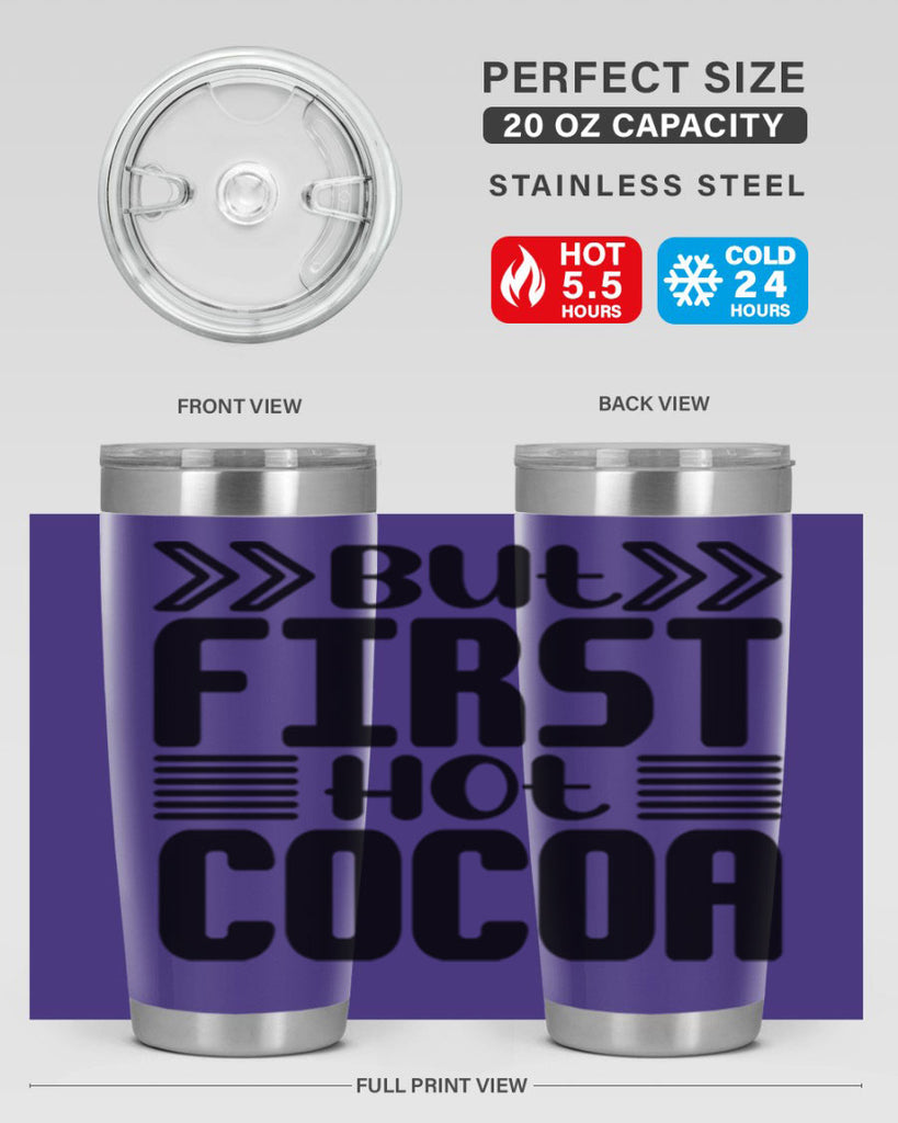 But First Hot Cocoa 37#- winter- Tumbler