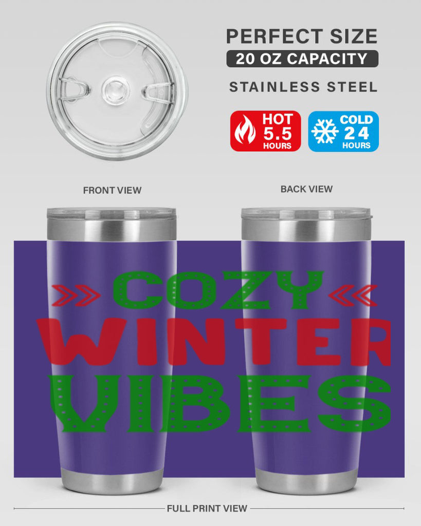 Cozy Winter Vibes 72#- winter- Tumbler