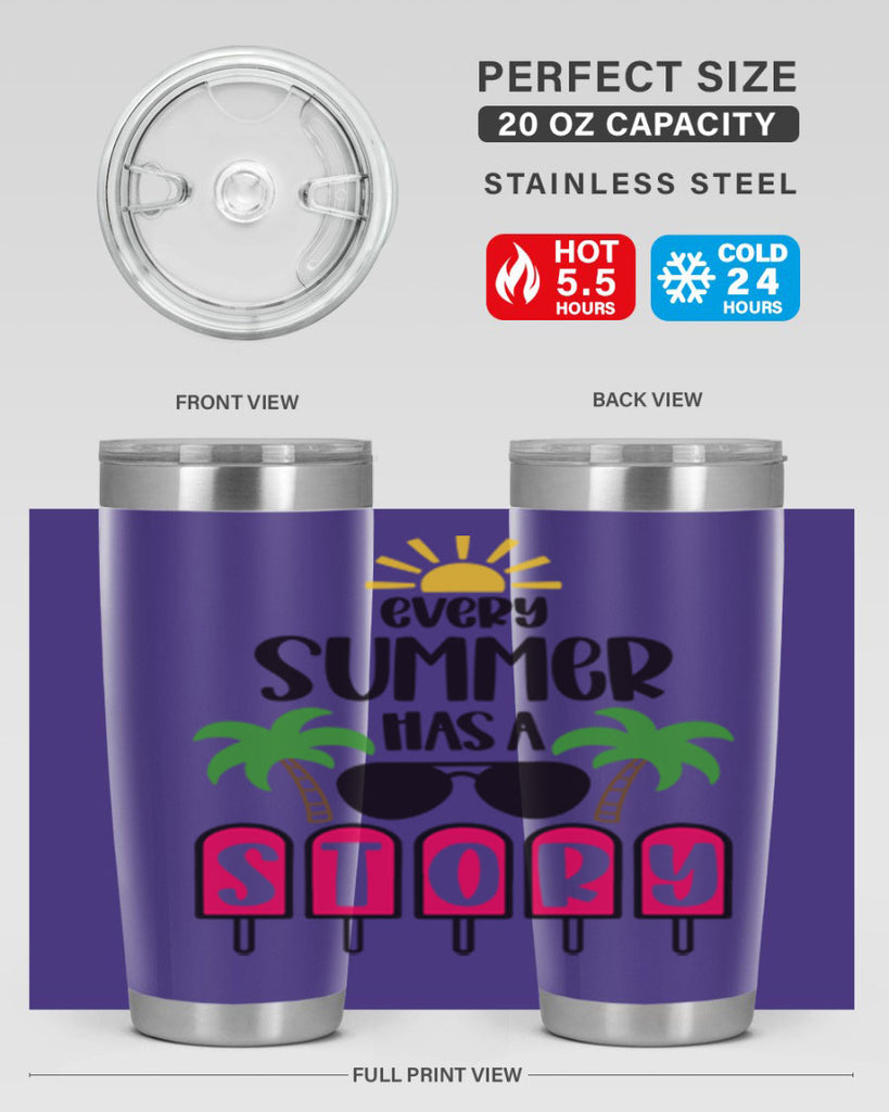 Every Summer Has A Story Style 46#- summer- Tumbler