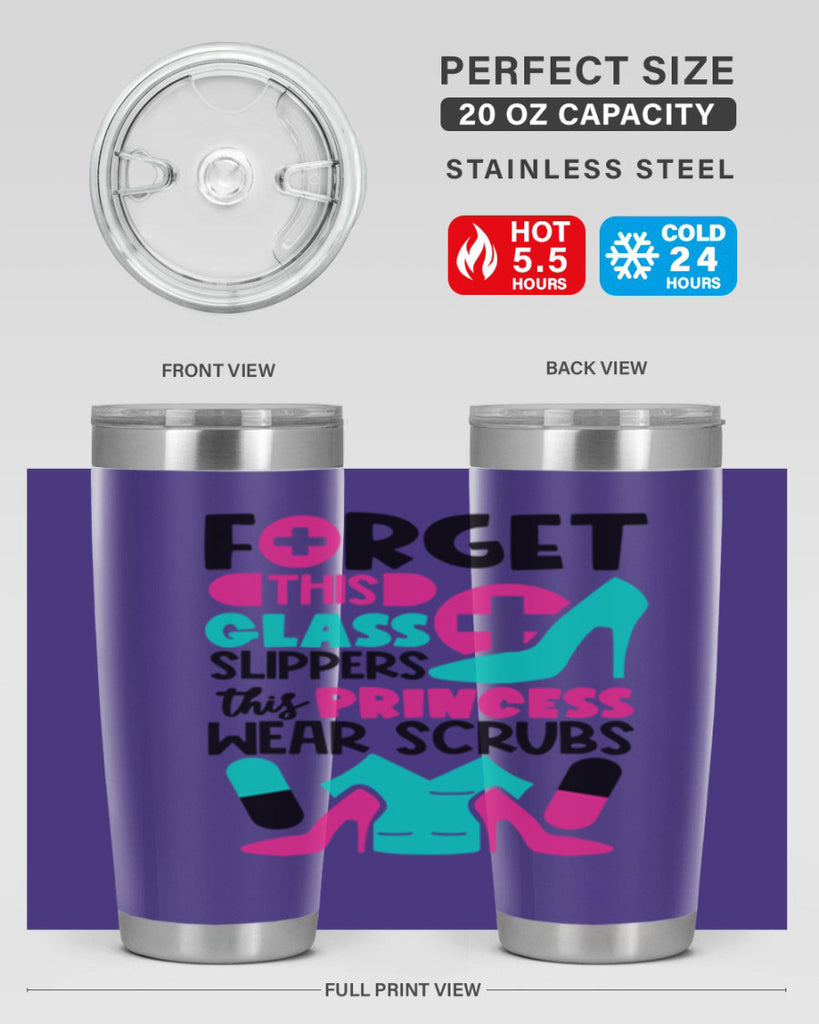 Forget This Glass Slippers This Princess Wear Scrubs Style Style 185#- nurse- tumbler
