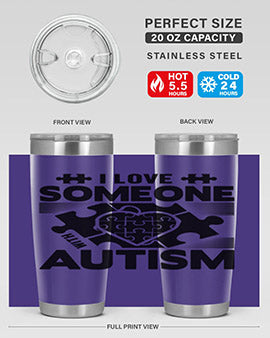 I love someone Style 47#- autism- Tumbler