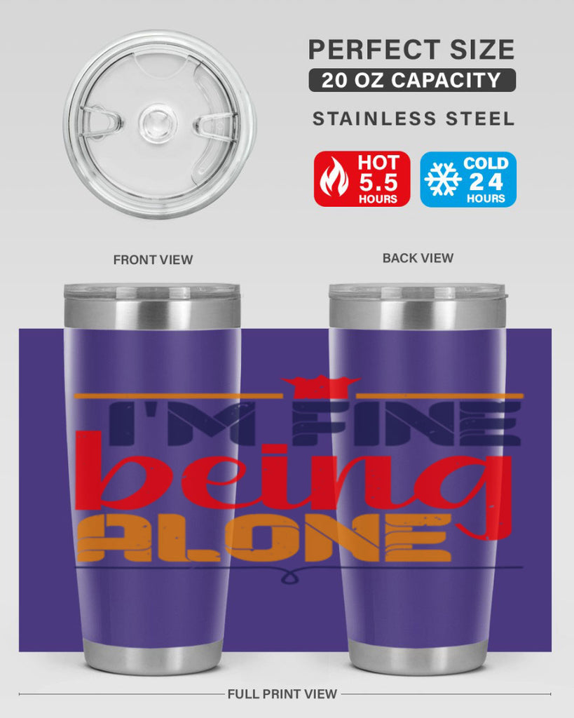 Im fine being alone 36#- chess- Tumbler