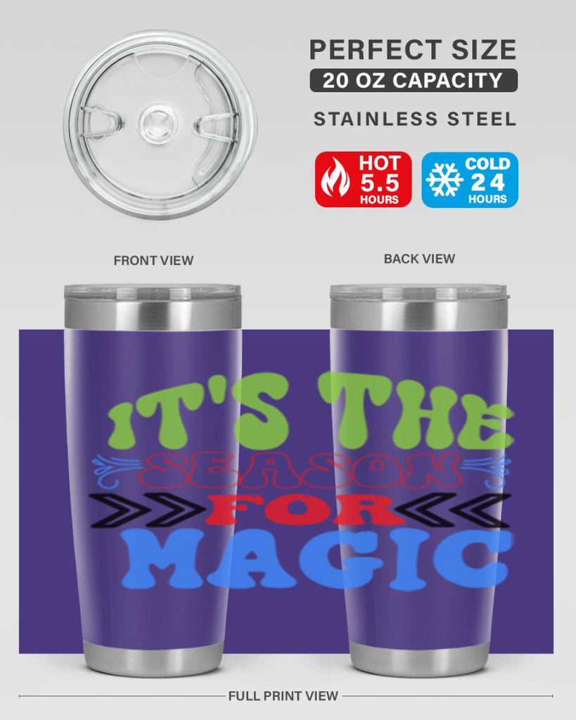 Its the season for magic 260#- winter- Tumbler
