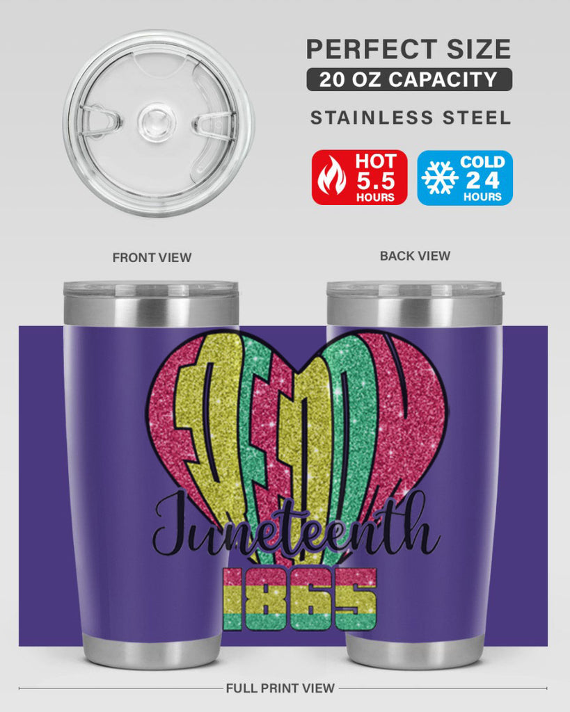 Juneteenth Since 1865 Heart 20#- Juneteenth- tumbler