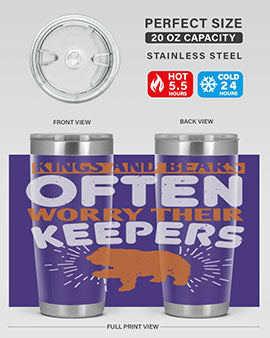 Kings and Bears often worry their Keepers 66#- Bears- Tumbler