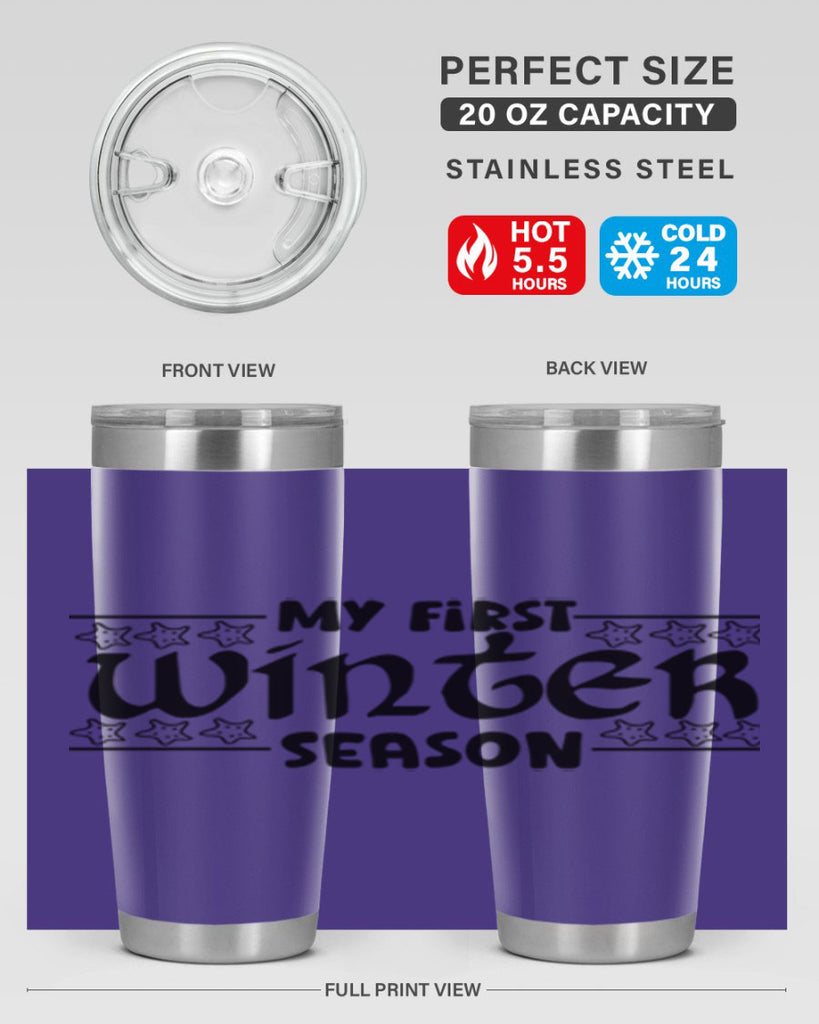 My First Winter Season 324#- winter- Tumbler