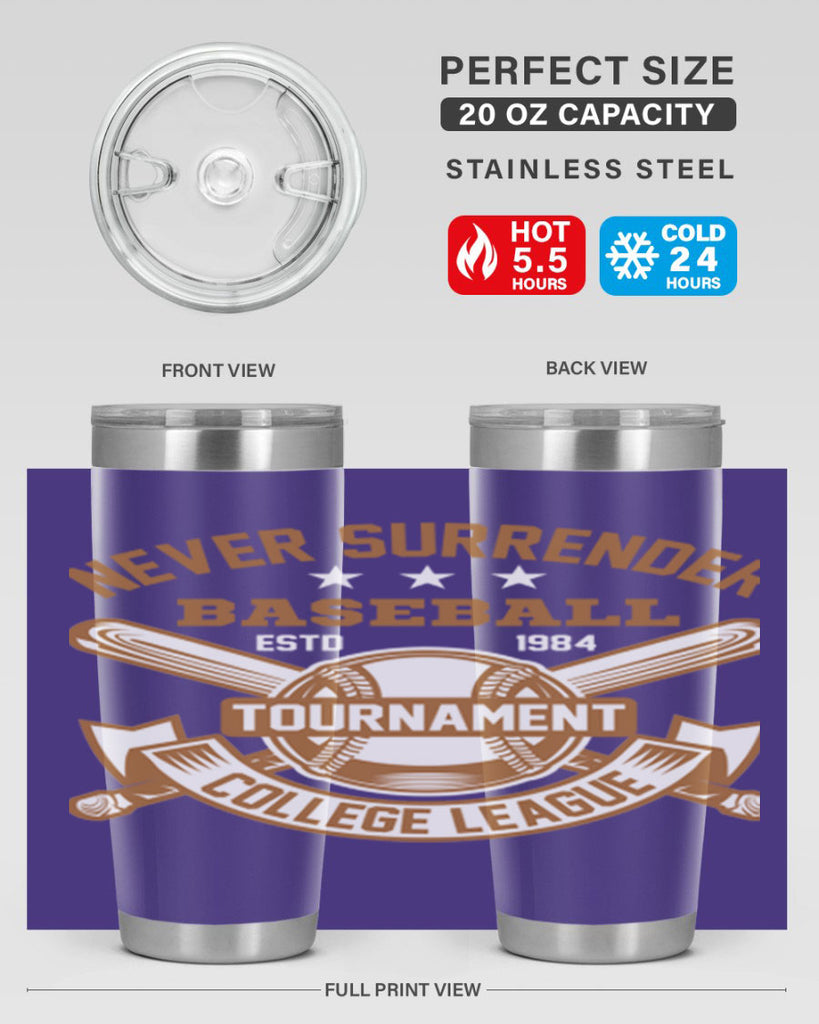 Never 624#- baseball- Tumbler