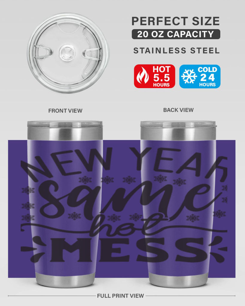 New year same hot mess 326#- winter- Tumbler
