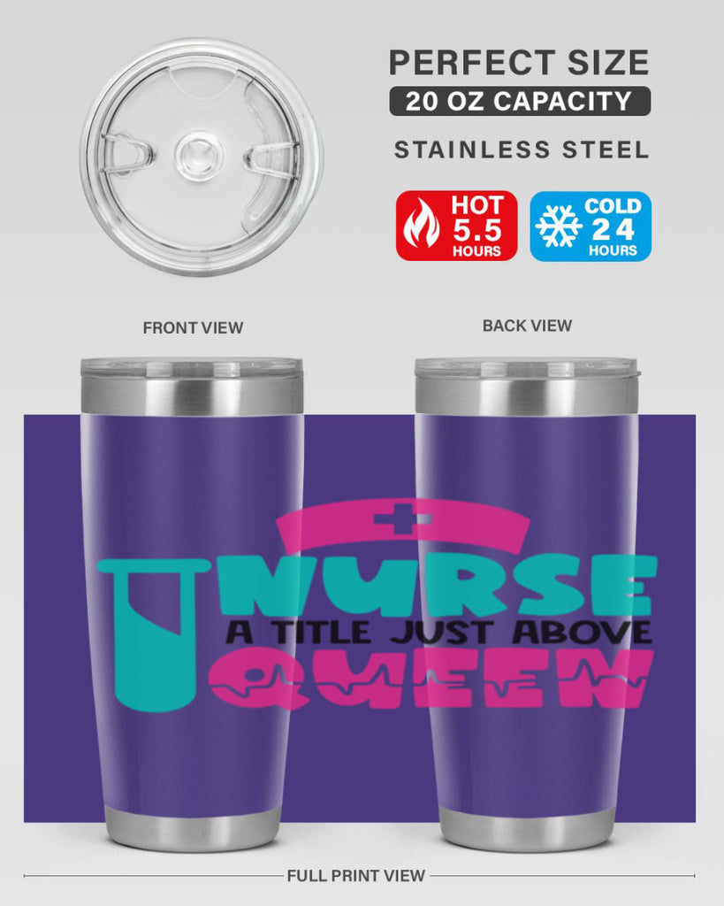 Nurse A Little Just Above Queen Style Style 121#- nurse- tumbler