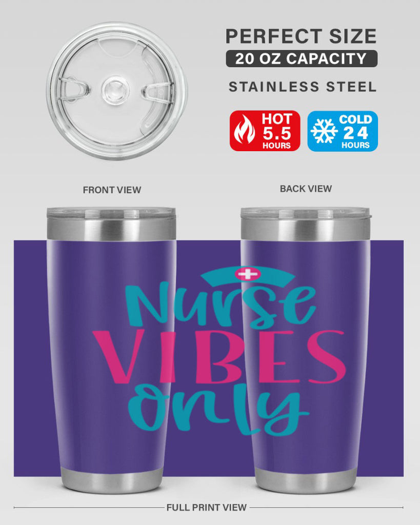 Nurse Vibes Only Style Style 94#- nurse- tumbler