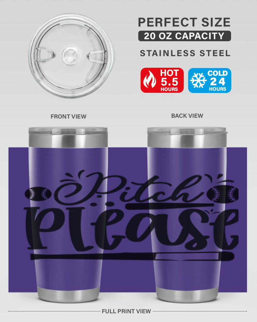 Pitch Please 2209#- baseball- Tumbler
