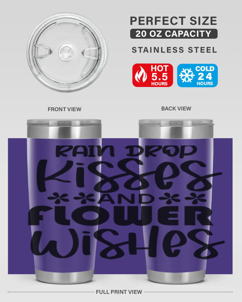 Rain drop kisses and flower 398#- spring- Tumbler