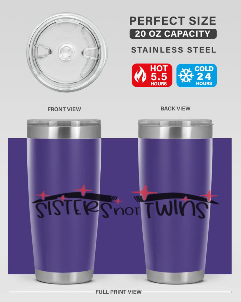Sisters Not Twins Style 22#- make up- Tumbler