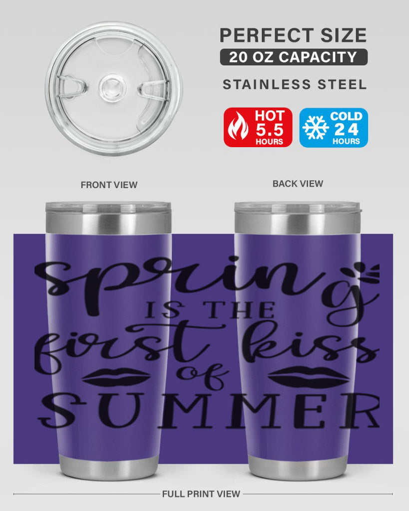 Spring is the first kiss 507#- spring- Tumbler