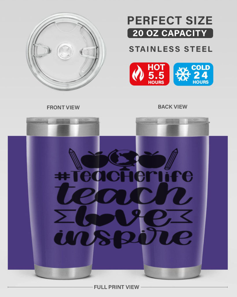 Teacher Life Teach Love Inspire Style 51#- teacher- tumbler