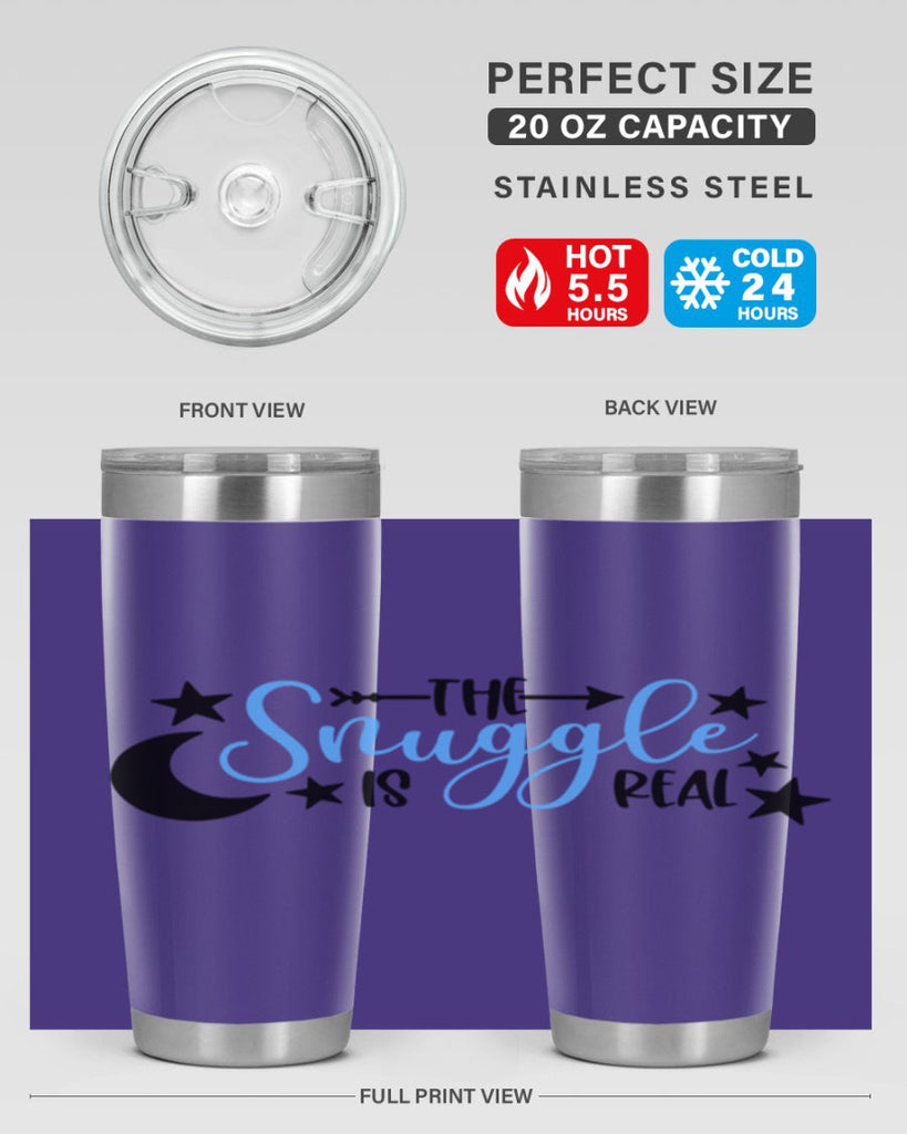The Snuggle Is Real Style 18#- baby- tumbler