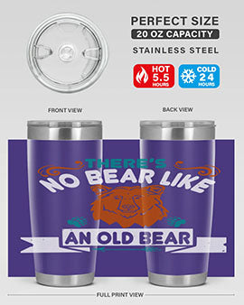 There’s no bear like an old bear 32#- Bears- Tumbler