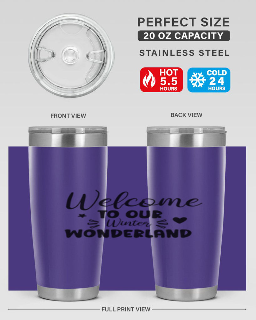 Welcome To Our Winter Wonderland 469#- winter- Tumbler