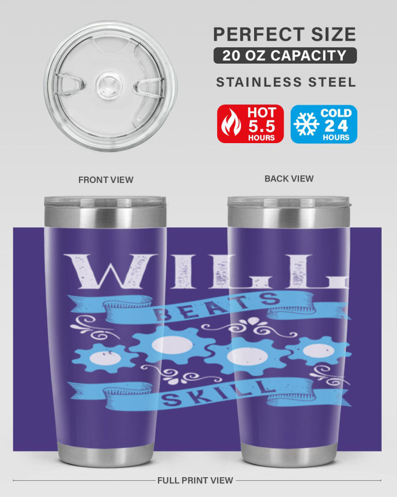 Will beats skill Style 10#- coaching- tumbler