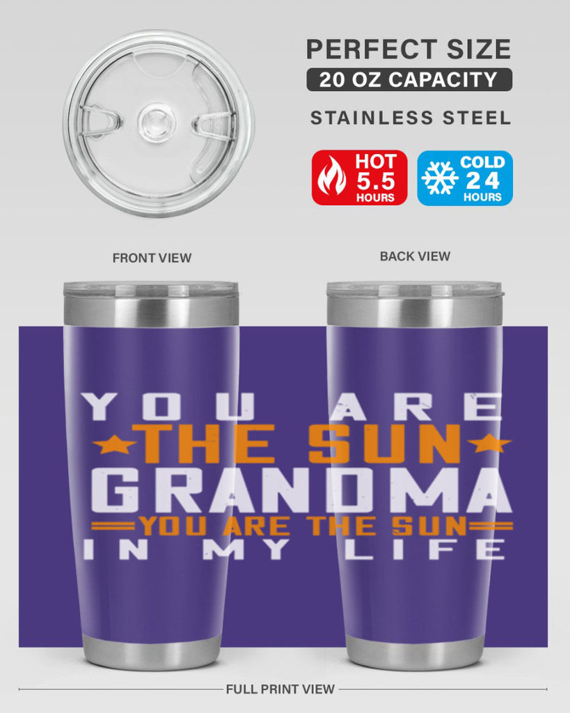 You are the sun Grandma you are the sun in my life 46#- grandma - nana- Tumbler