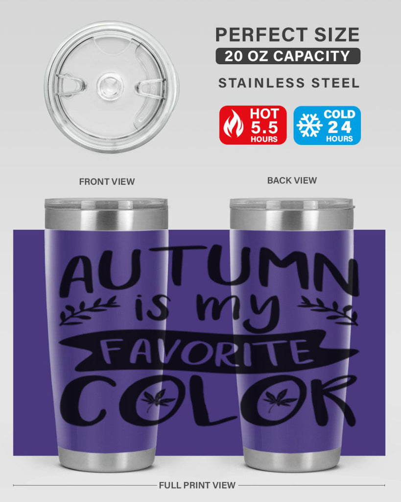 autumn is my favorite color 17#- fall- Tumbler