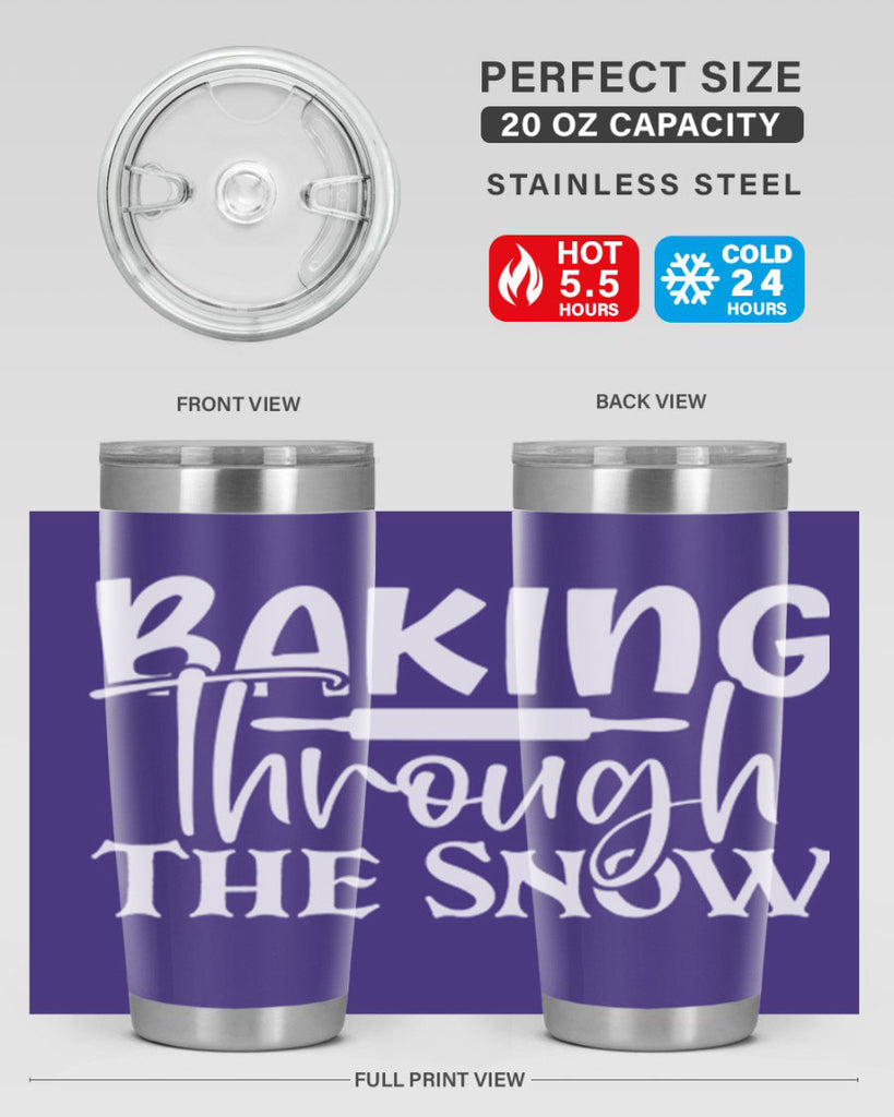 baking through the snow 52#- kitchen- Tumbler
