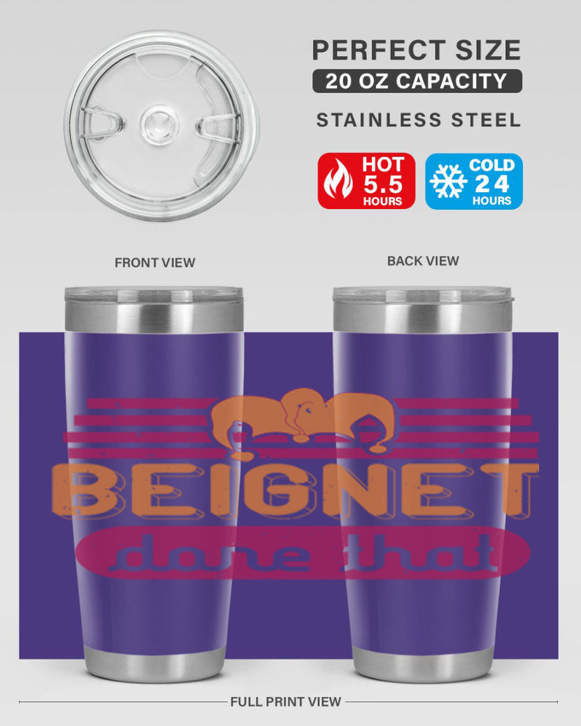 beignet done that 26#- mardi gras- Tumbler