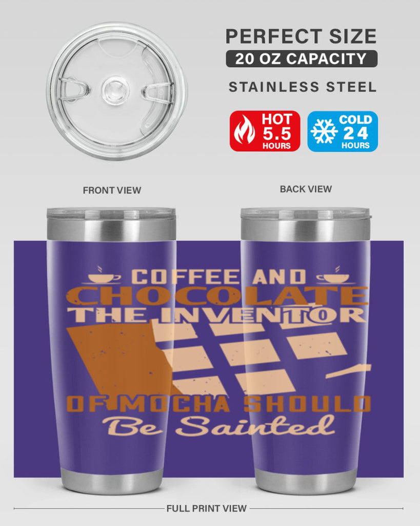 coffee and chocolate—the inventor of mocha should be sainted 42#- chocolate- Tumbler