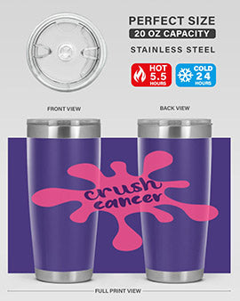 crush cancer Style 18#- breast cancer- Tumbler