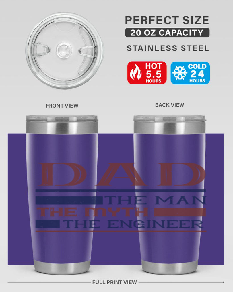 dad the man the myth the engineer Style 24#- engineer- tumbler