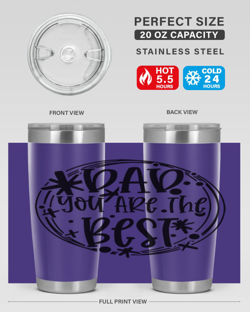 dad you are the best 58#- fathers day- Tumbler