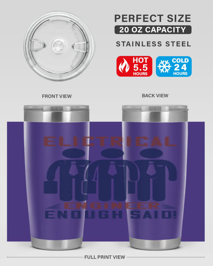 electrical engineer enough said Style 71#- engineer- tumbler