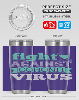 fight against corona virus Style 40#- corona virus- Tumbler