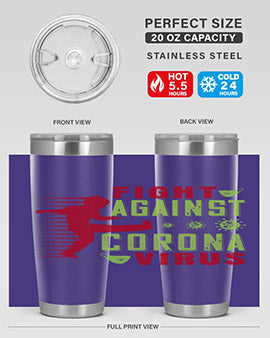 fight against corona virus Style 41#- corona virus- Tumbler