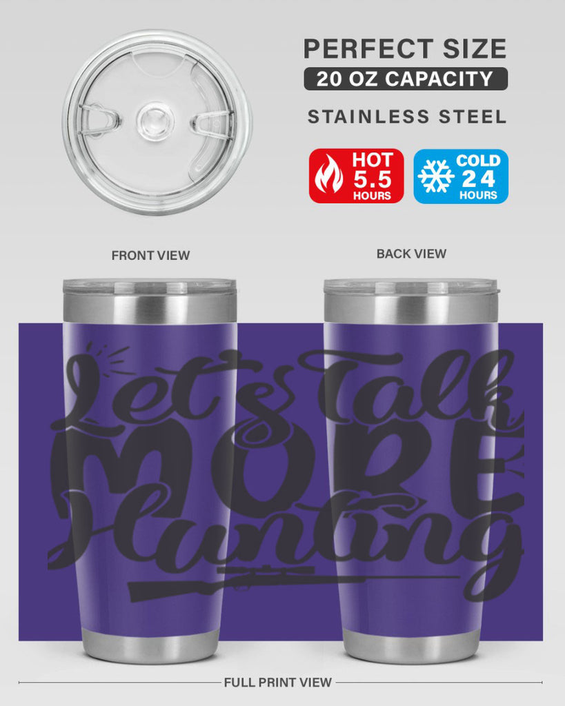 lets talk more hunting 6#- hunting- Tumbler