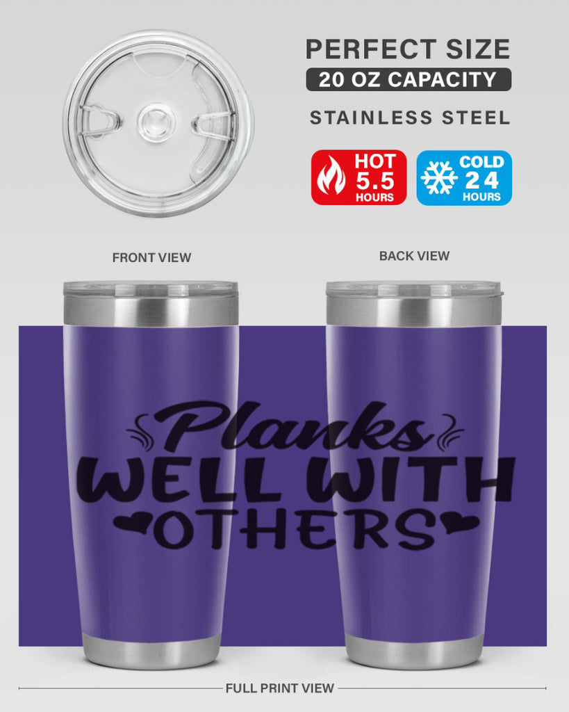 planks well with others 24#- gym- Tumbler