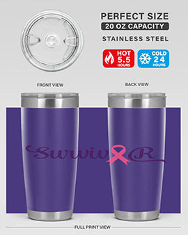 survivor Style 3#- breast cancer- Tumbler