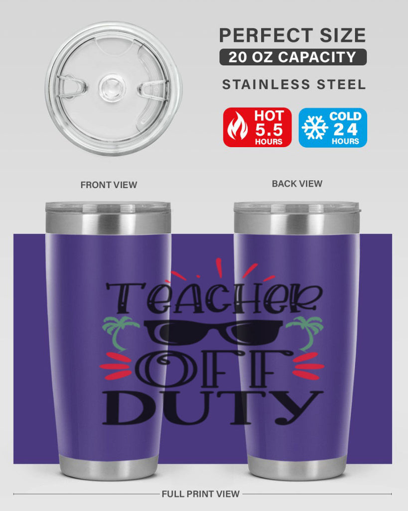 teacher off duty Style 142#- teacher- tumbler