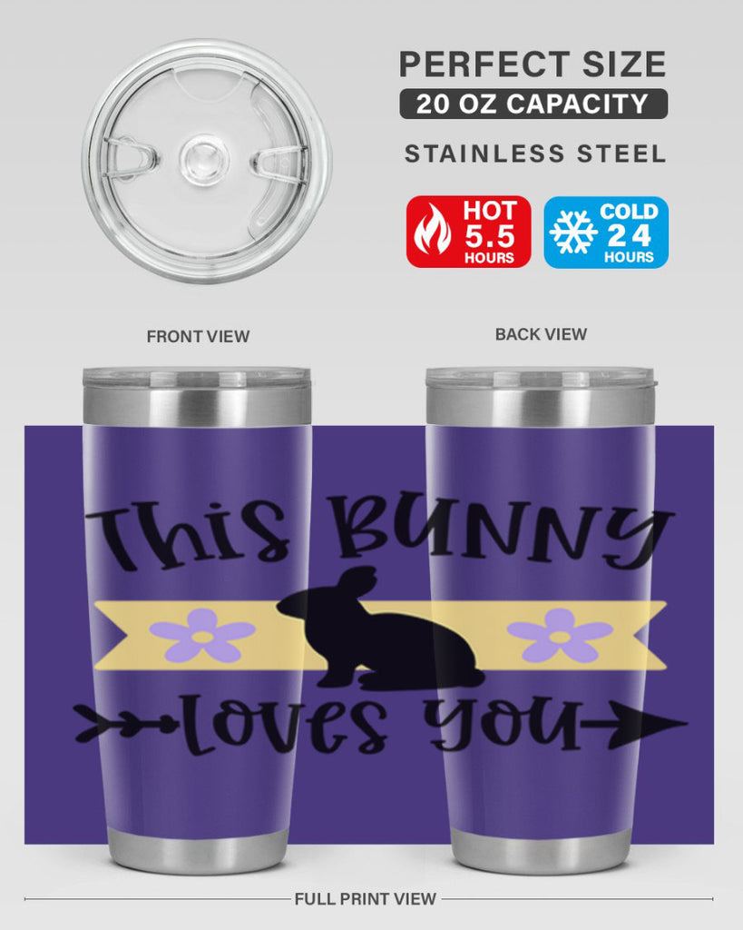 this bunny loves you 10#- easter- Tumbler