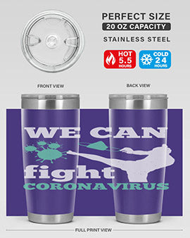we can fight coronavirus Style 9#- corona virus- Tumbler