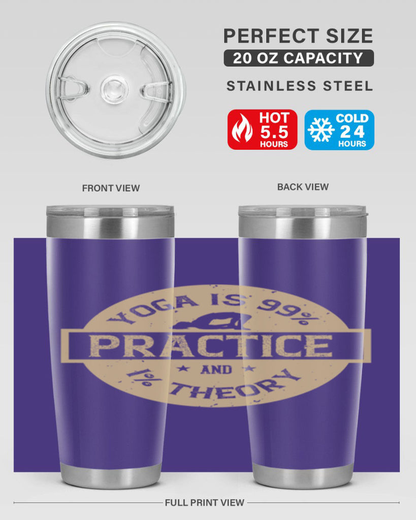 yoga is practice and theory 28#- yoga- Tumbler