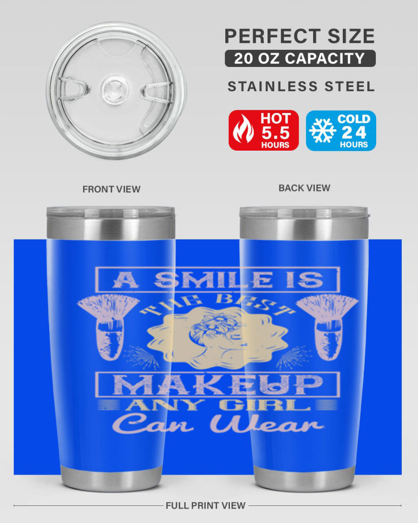 A smile is the best makeup any girl can wear Style 205#- make up- Tumbler