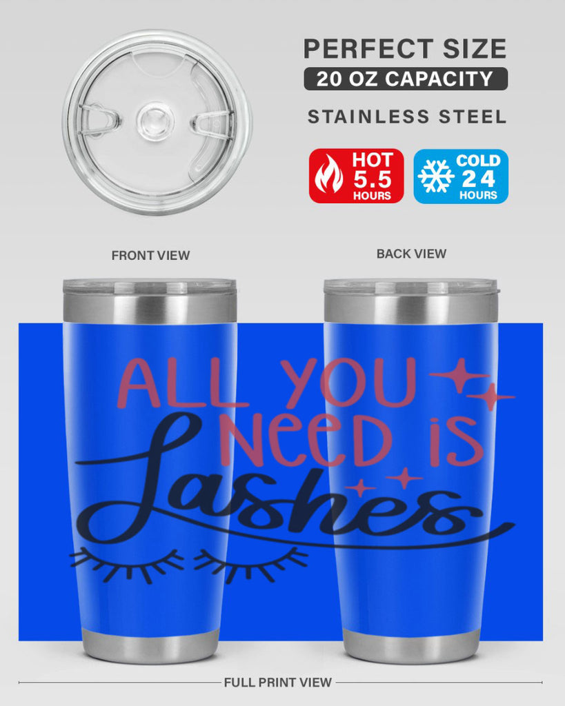 All You Need Is Lashes Style 146#- make up- Tumbler