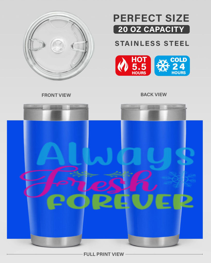 Always Fresh Forever 12#- winter- Tumbler