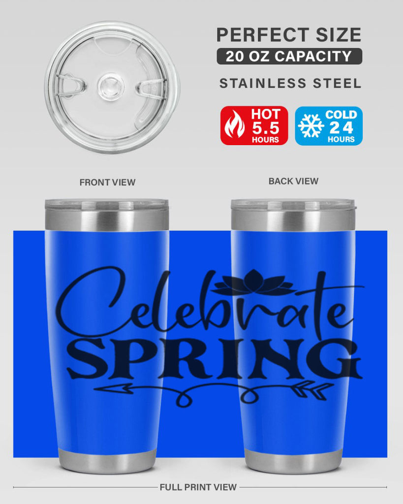 Celebrate spring 2#- spring- Tumbler