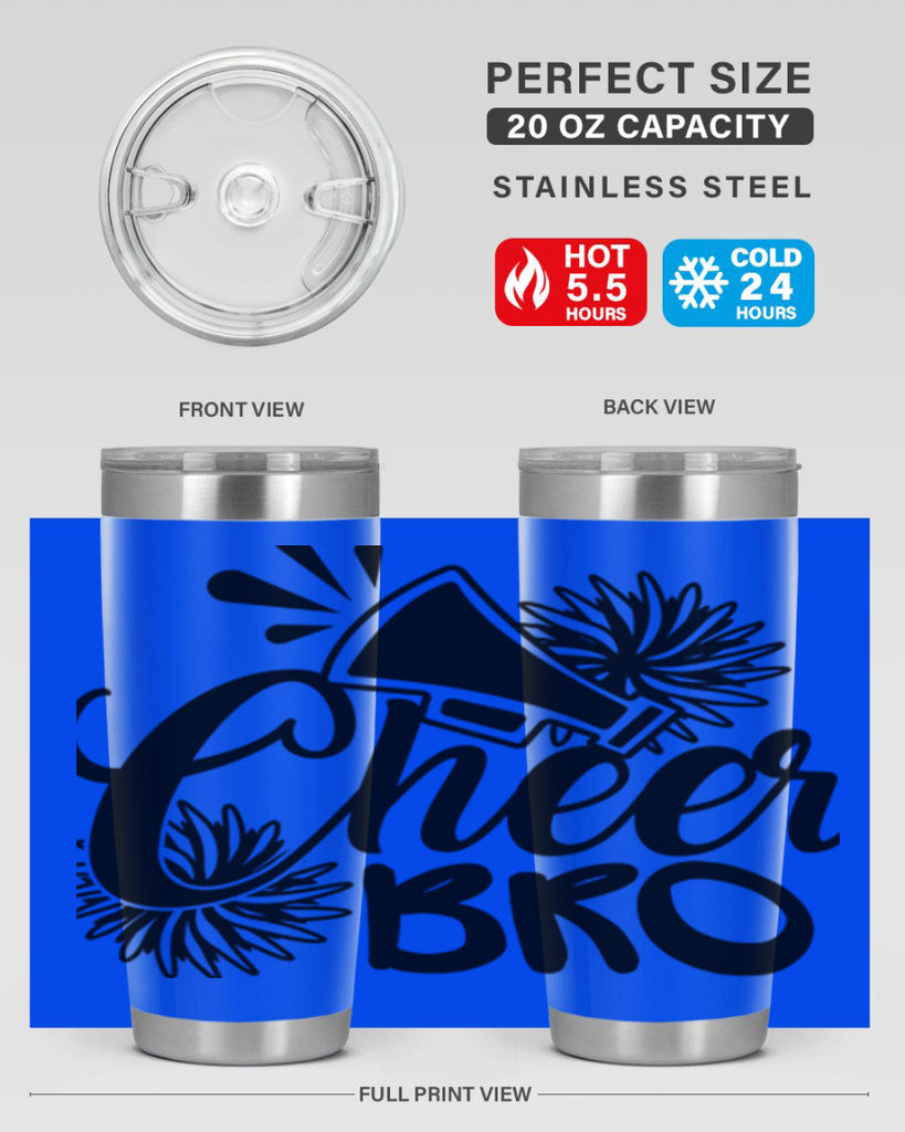Cheer bro 1393#- cheer- Tumbler
