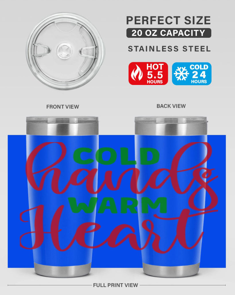 Cold Hands Warm Heart 46#- winter- Tumbler