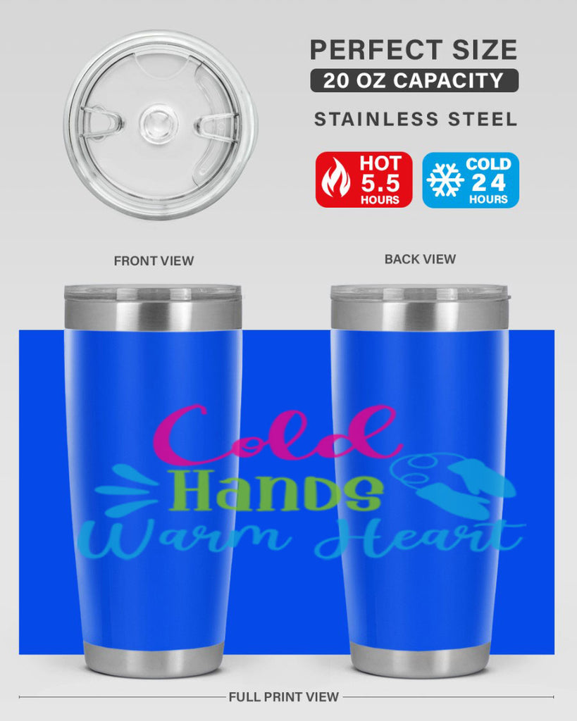 Cold Hands Warm Heart 47#- winter- Tumbler