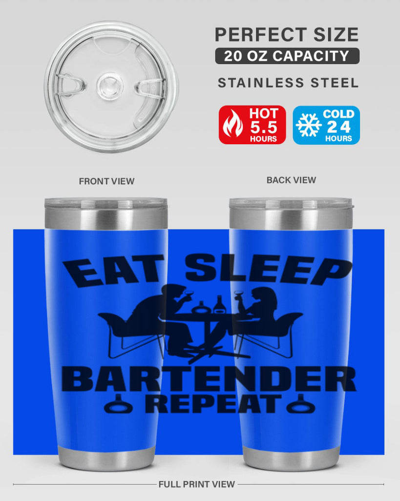 Eat sleep Style 3#- bartender- tumbler